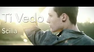 Ti Vedo - Scilla (Official Music Video)