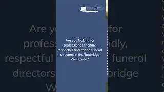 Funeral Directors Tunbridge Wells Kent Reviews by Sue. | Welham Jones Funerals & Memorials
