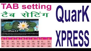 quark, tab setting in quarkxpress tutorial , quark xpress tutorial