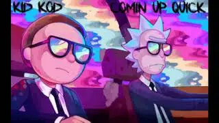 Kid Kod - COMIN' UP QUICK [PROD. BY BLUNT CHRIST]
