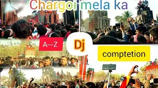 Chargoi mela ka A---Z Dj comptetion mela#virelvlog#ruralvlog#villagevlog#delyvlog