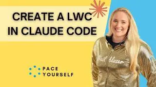 How I Use Claude Code to Build a Salesforce LWC