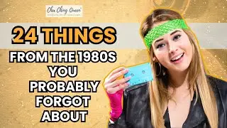 24 Things From The 1980s You Probably Forgot About
