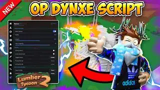 🌳Lumber Tycoon 2 Script - OP Dynxe Hub | Base Dupe, Mod Wood, Wire Art (PASTEBIN)
