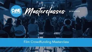 Film Crowdfunding Masterclass