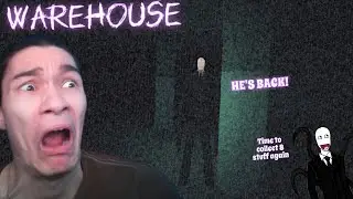 SLENDER MAN IS BACK TO HAUNT ME | Slenderman's Shadow: Warehouse