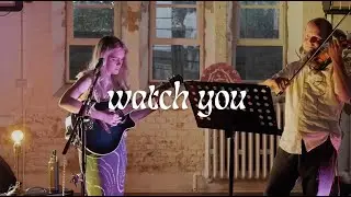 Watch You - Melissa Rose | Sunlight Live Acoustic Sessions