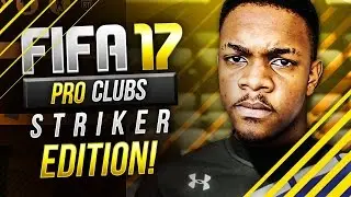 FIFA 17 Pro Clubs - Best/Most Overpowered Player Build - STRIKER Edition!
