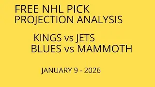FREE NHL Pick Projection Analysis - January 9 2026