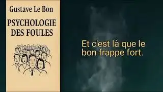 Psychologie des foules(Gustave Le Bon ) - 01 - Introduction