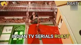 Indian TV Serials Roast: Dupatta Fan Mein Phas Gaya! &ndash; Part 3