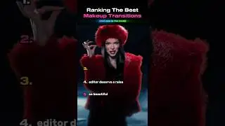Ranking The Best Makeup Transitions #shortsviral