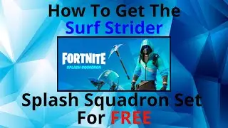 How To Get The Surf Strider Splash Squadron Set In 2022