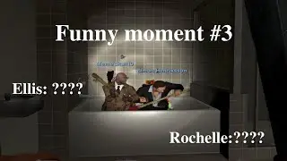 Left 4 dead 2 - Funny moment #3 - Compilations with subtitle