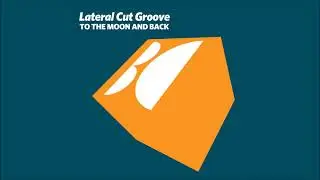 Lateral Cut Groove - Forgotten (Original Mix)