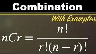 What is Combination in Combinatorics  - Lecture #1