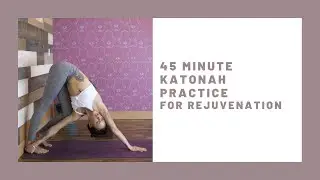 Up Your Function Katonah Yoga Practice