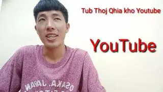 Qhia ua Youtube ib hli xwb tau lawm
