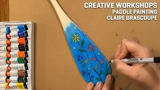 Creative Workshops - Painted Paddles - Claire Brascoup&eacute; #SSIF2022