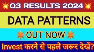 Data Patterns Q3 Results 2024 🔴 Data Patterns Results 🔴 Data Patterns Share News 🔴 Data Patterns