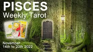 PISCES WEEKLY TAROT 