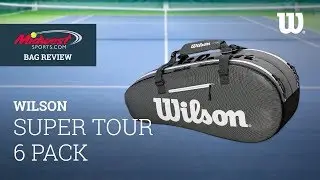 Wilson Super Tour 6 Pack Review | Midwest Sports