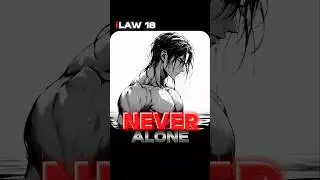 Alone? You&rsquo;re Losing Power 😏 |Law 18 explained | 48 laws of power  #48lawsofpower #psychology