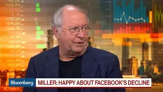 Bill Miller Says Facebook Stock Is a Deal After Decline