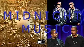 Midnight Music | Watch The Throne - Jay-Z & Kanye West