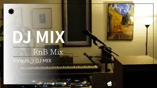 RnB Mellow Mix