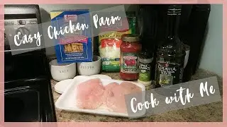 Easy Chicken Parm Dinner | Cook With Me