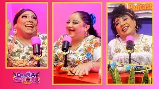 CARAS VEMOS, PERSONAS NO SABEMOS... - EP 32 #DOÑASEÑORA