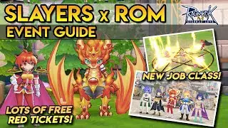 SLAYERS x ROM CROSSOVER EVENT GUIDE! ~ New Job Class, Headwear, Pet and MORE!!