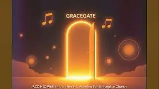 Gracegate Soundbyte 2