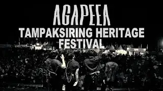 [AGAPEEA] V004Tampaksiring Heritage Festival