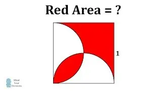 Solve For The Red Area - Easier Than It Looks!