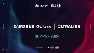 [ENG] Samsung Galaxy Ultraliga | ️⛈️ | regular season | W6D1 [SUMMER 2024]