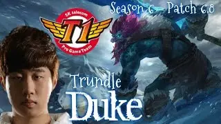 SKT T1 Duke TRUNDLE Top vs Fiora - Patch 6.8 KR | League of Legends