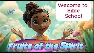 Fruits of the Spirit Explained for  kids | Fun Bible Lesson + Jazz Worship 🎷
