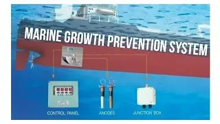 Marine Electrical Notes 001: Marine Growth Prevention System