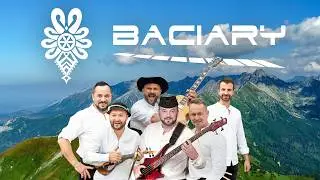 Baciary NON STOP - Największe hity zespołu BACIARY 🎻 Radio 24/7 🎶 Muzyka biesiadna, góralskie hity