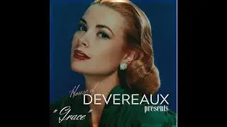 House of Devereaux Presents: The 