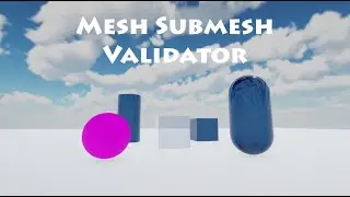 Mesh Submesh Validator Unity Asset Store Free
