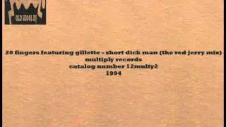 20 fingers featuring gillette   short dick man the red jerry mix