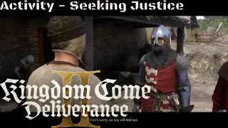 Kingdom Come Deliverance 2 &mdash; Задание &laquo;В поисках справедливости&raquo; (PS5)