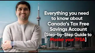 Ultimate Guide to TFSA - Everything you need to know about Canada's Tax Free Savings Account [Guide]