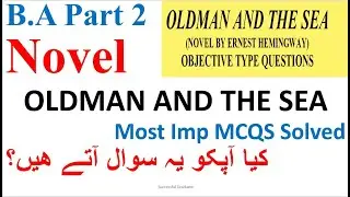 B.A Part 2 | English | Novel | OLDMAN AND THE SEA Most Important MCQS | Online MCQS | Get High Marks