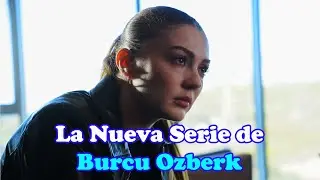 ⭐️Nueva Serie Turca con Burcu Ozberk y Uraz Kaygilaroglu: Son Kare #burcu&ouml;zberk #urazkaygilaroglu