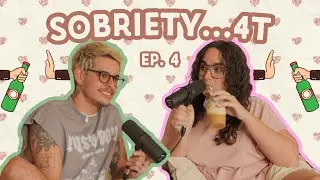Sobriety...4t | Trans in Love Podcast