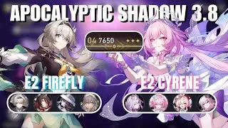 E2 Firefly & E2 Cyrene Clear 7650 Score Apocalyptic Shadow 3.8 - Honkai: Star Rail
